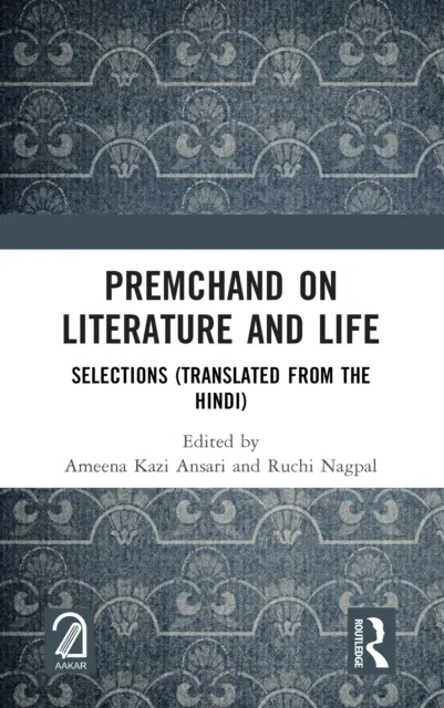 Premchand on Literature and Life