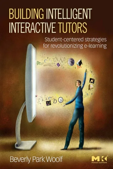 Building Intelligent Interactive Tutors