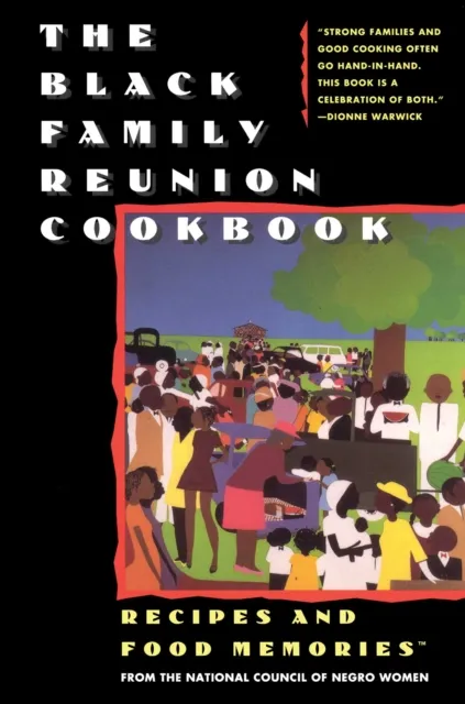 Black Family Reunion Cookbook