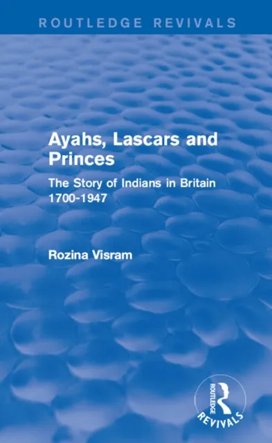 Ayahs, Lascars and Princes