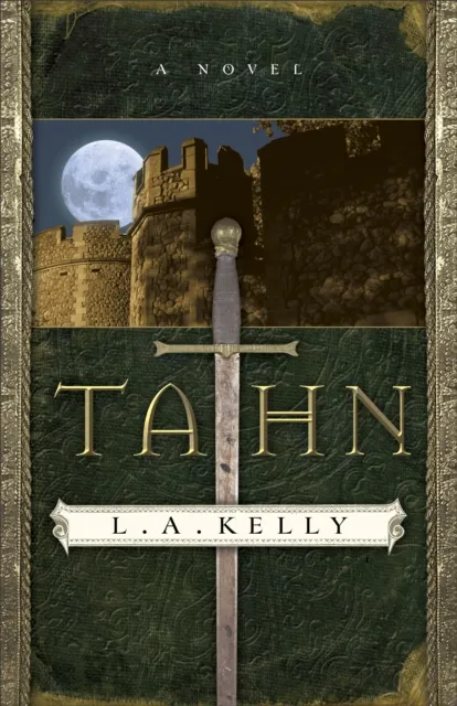 Tahn (The Tahn Saga Book #1)