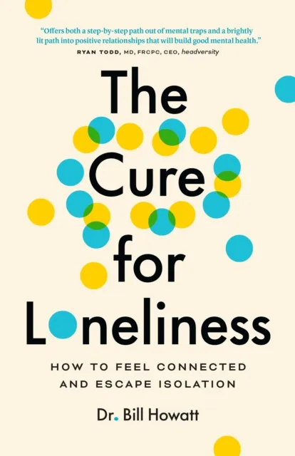 Cure for Loneliness
