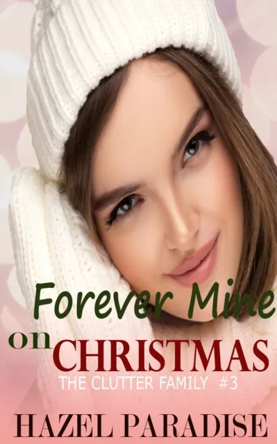 Forever Mine on Christmas