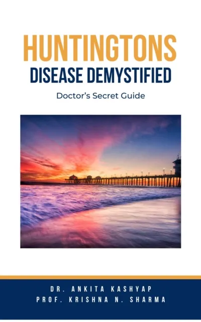 Huntingtons Disease  Demystified: Doctor's Secret Guide