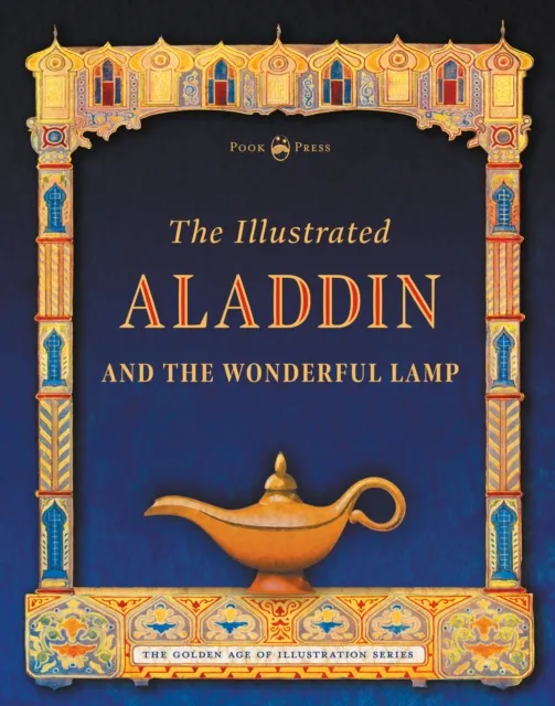 Illustrated Aladdin and the Wonderful Lamp