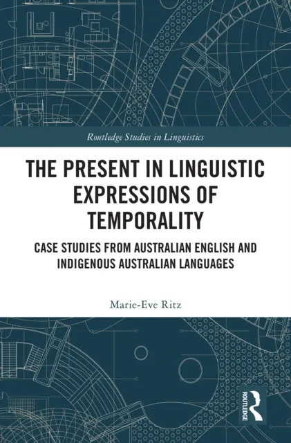 Present in Linguistic Expressions of Temporality