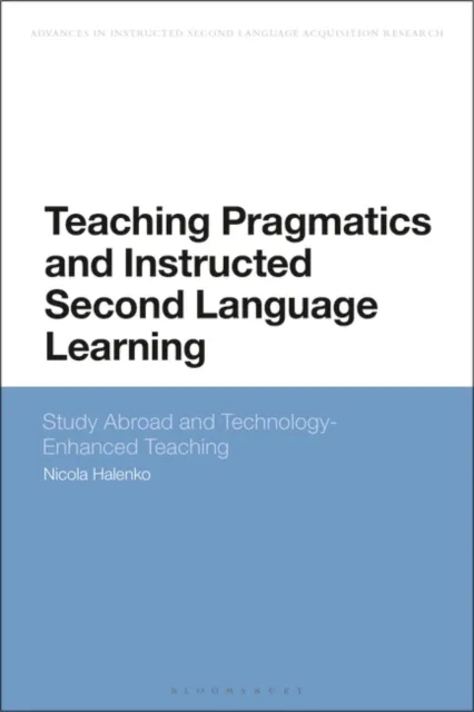 Teaching Pragmatics and Instructed Second Language Learning