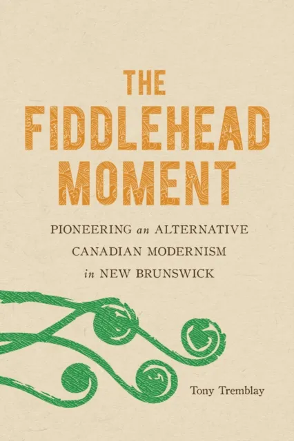 Fiddlehead Moment