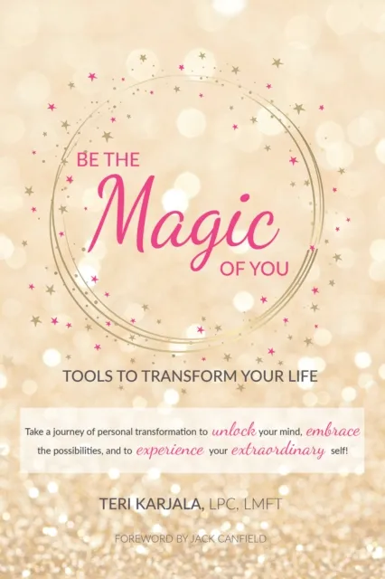 Be the Magic of You