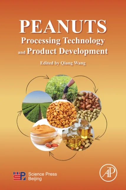 Peanuts: Processing Technology and Product Development