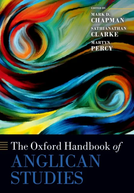 Oxford Handbook of Anglican Studies