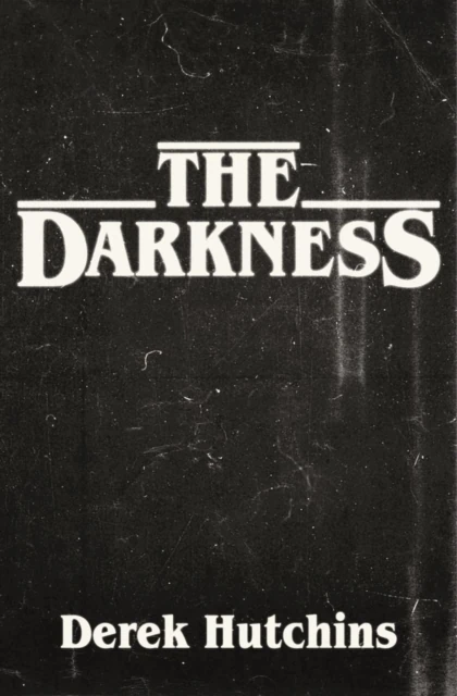 Darkness