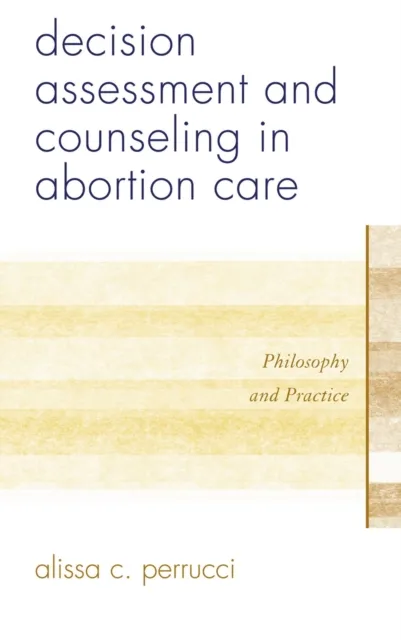 Decision Assessment and Counseling in Abortion Care