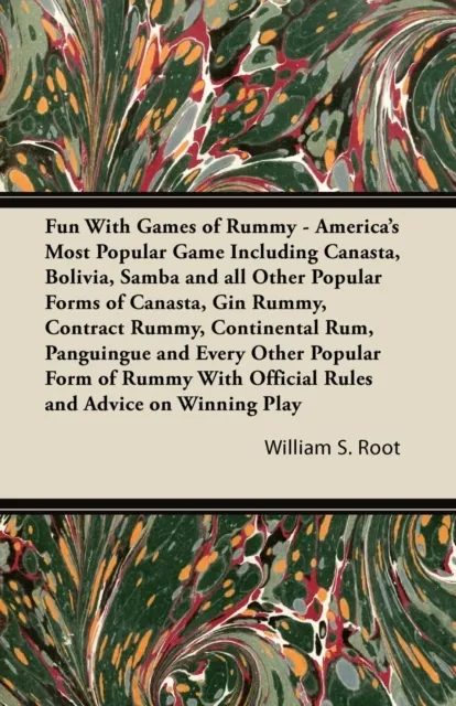 Fun With Games of Rummy: America's Most Popular Game