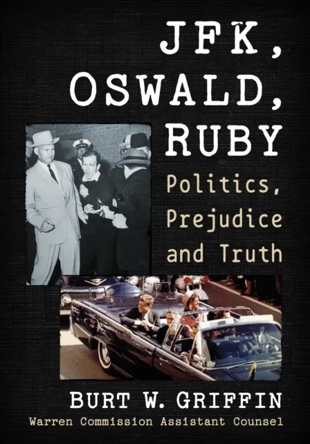 JFK, Oswald and Ruby