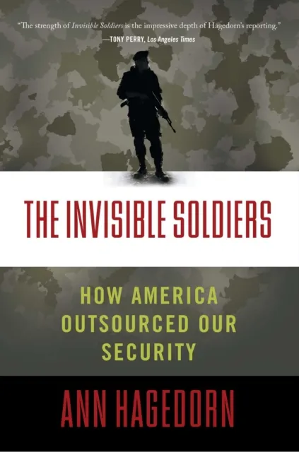 Invisible Soldiers