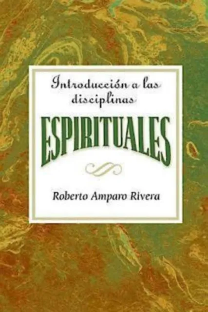 Introduccion a las disciplinas espirituales AETH