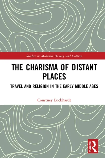 Charisma of Distant Places