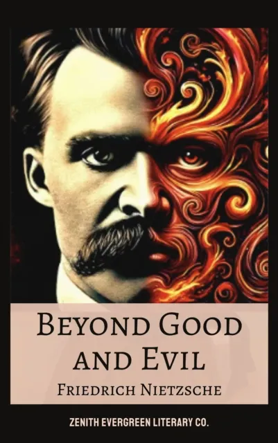 Beyond Good and Evil