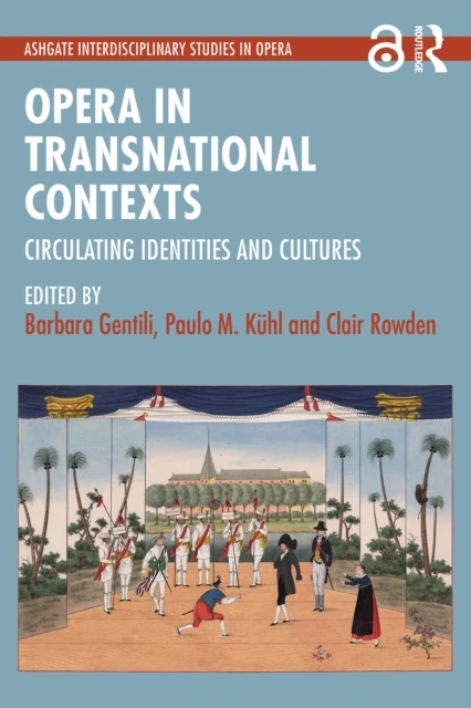 Opera in Transnational Contexts