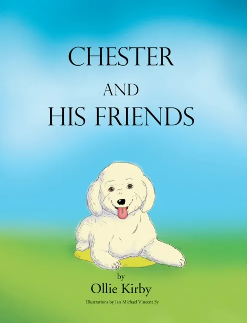 Chester and His Friends
