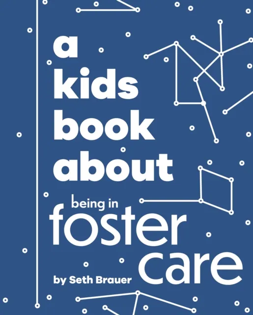 Kids Book About Being in Foster Care