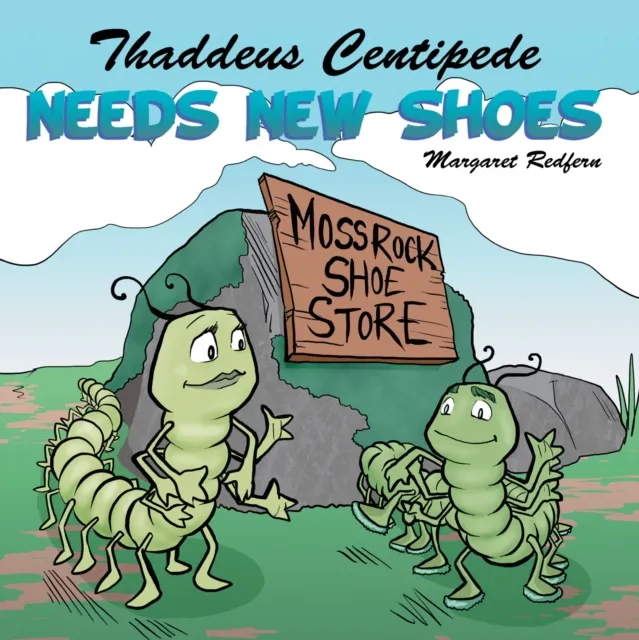 Thaddeus Centipede Needs New Shoes