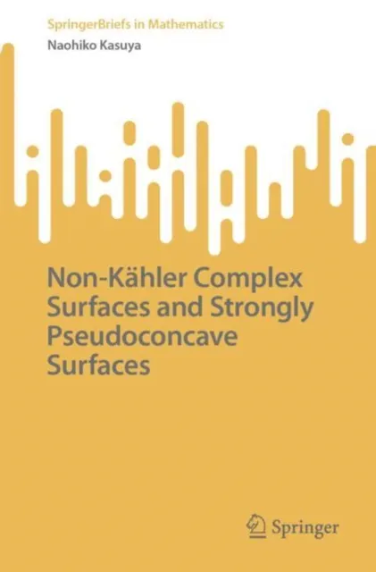 Non-Kahler Complex Surfaces and Strongly Pseudoconcave Surfaces
