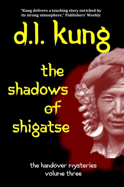 Shadows of Shigatse (The Handover Mysteries, Vol. III)
