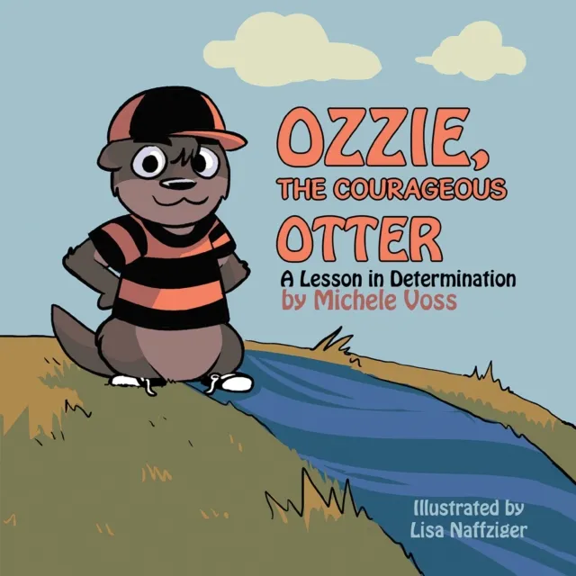 Ozzie, the Courageous Otter