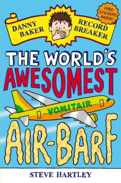 Danny Baker Record Breaker: The World's Awesomest Air-Barf
