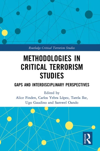 Methodologies in Critical Terrorism Studies