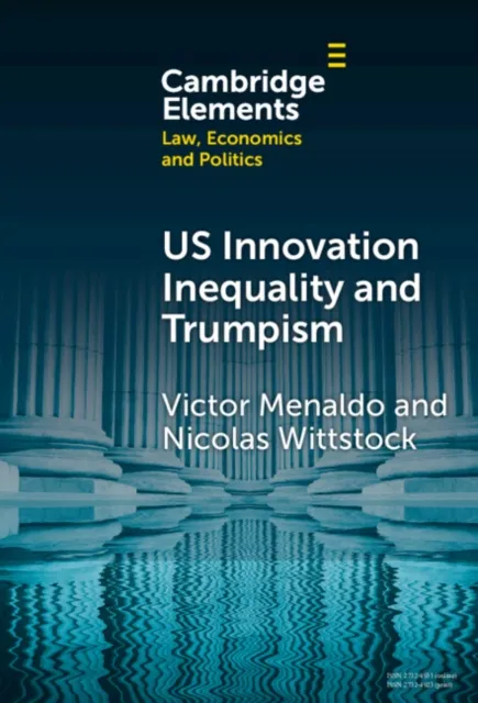 U.S. Innovation Inequality and Trumpism