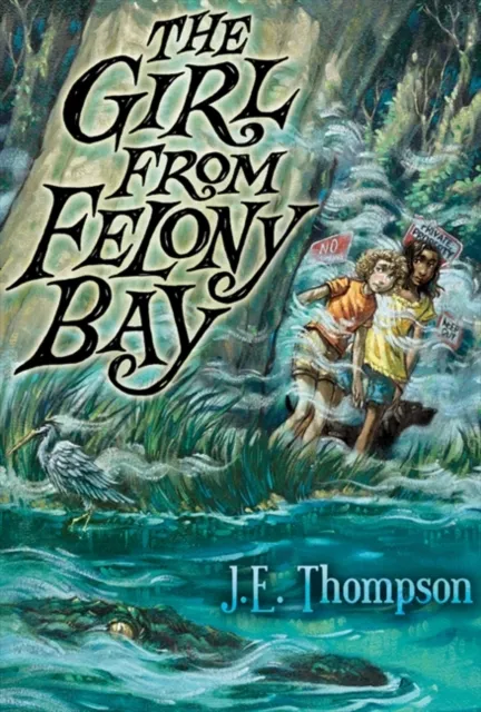 The Girl from Felony Bay