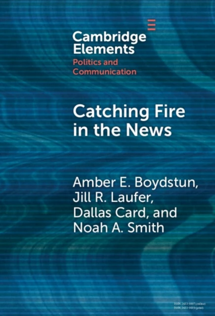 Catching Fire in the News
