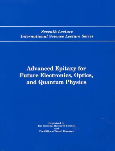 Advanced Epitaxy for Future Electronics, Optics, and Quantum Physics