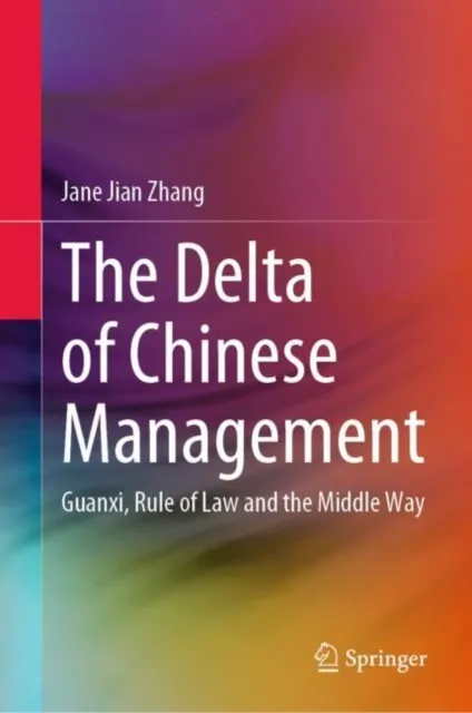 Delta of Chinese Management