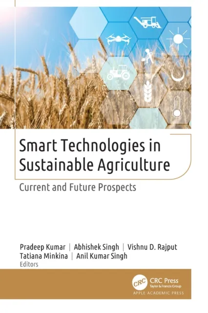 Smart Technologies in Sustainable Agriculture