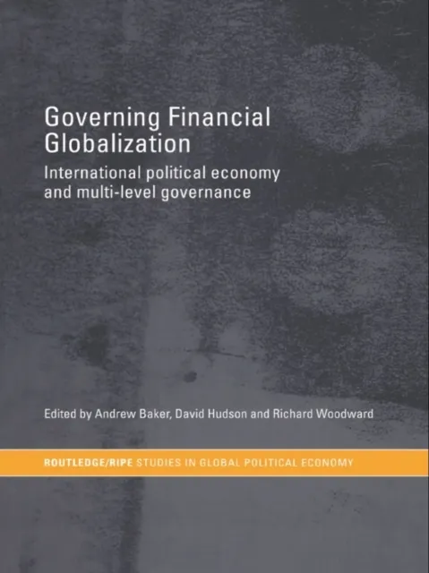 Governing Financial Globalization