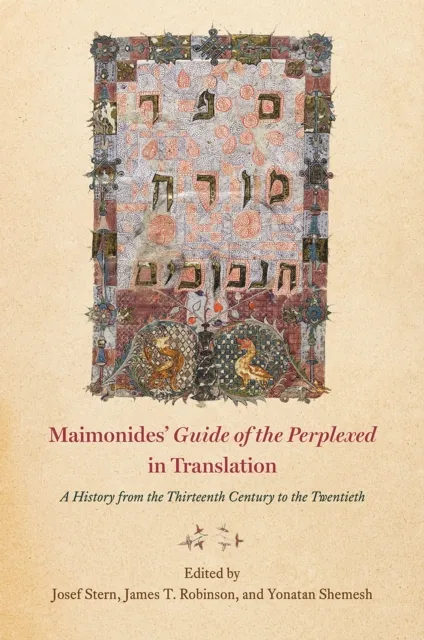 Maimonides' "Guide of the Perplexed" in Translation