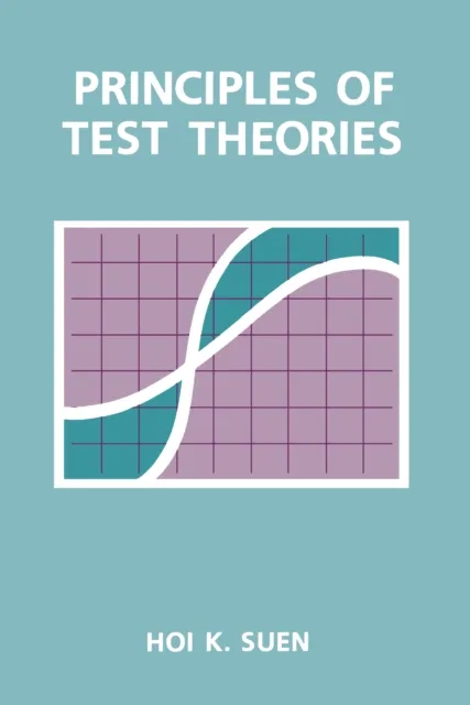 Principles of Test Theories