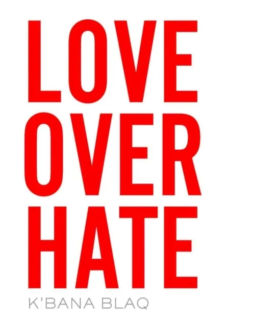 Love Over Hate