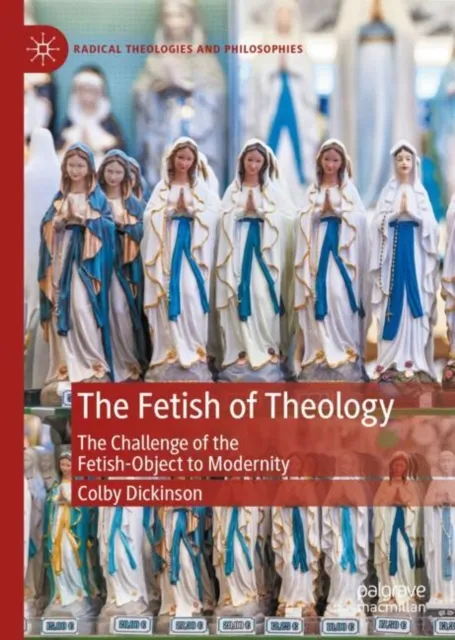 Fetish of Theology