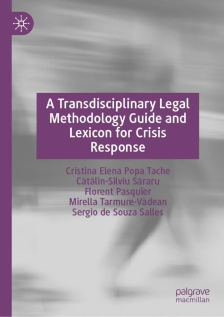Transdisciplinary Legal Methodology Guide and Lexicon for Crisis Response