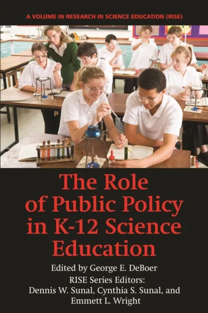 Role of Public Policy in K-12 Science Education