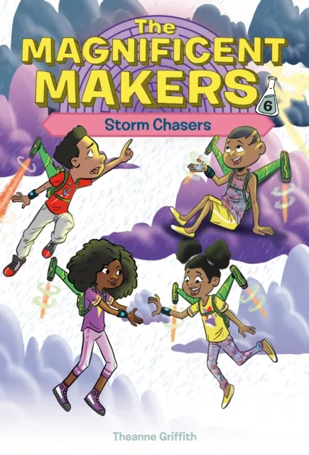 Magnificent Makers #6: Storm Chasers