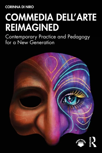 Commedia dell'Arte Reimagined
