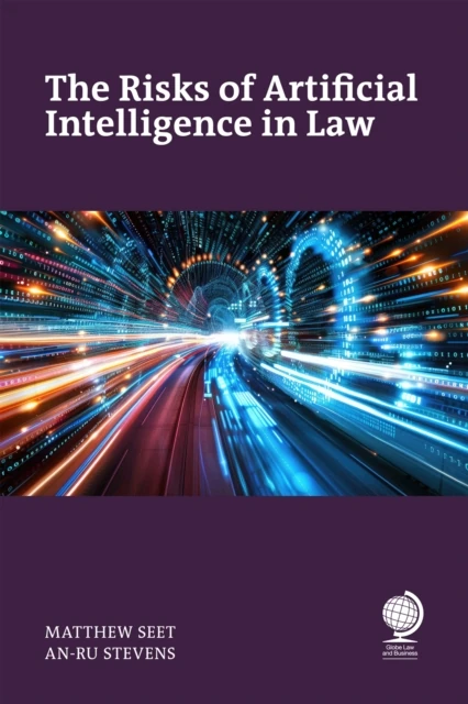 Risks of Artificial Intelligence in Law