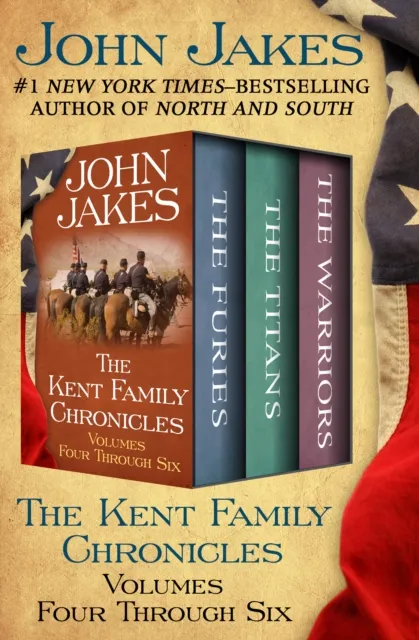 Kent Family Chronicles Volumes Four Through Six