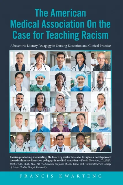 American Medical Association on the Case for Teaching Racism